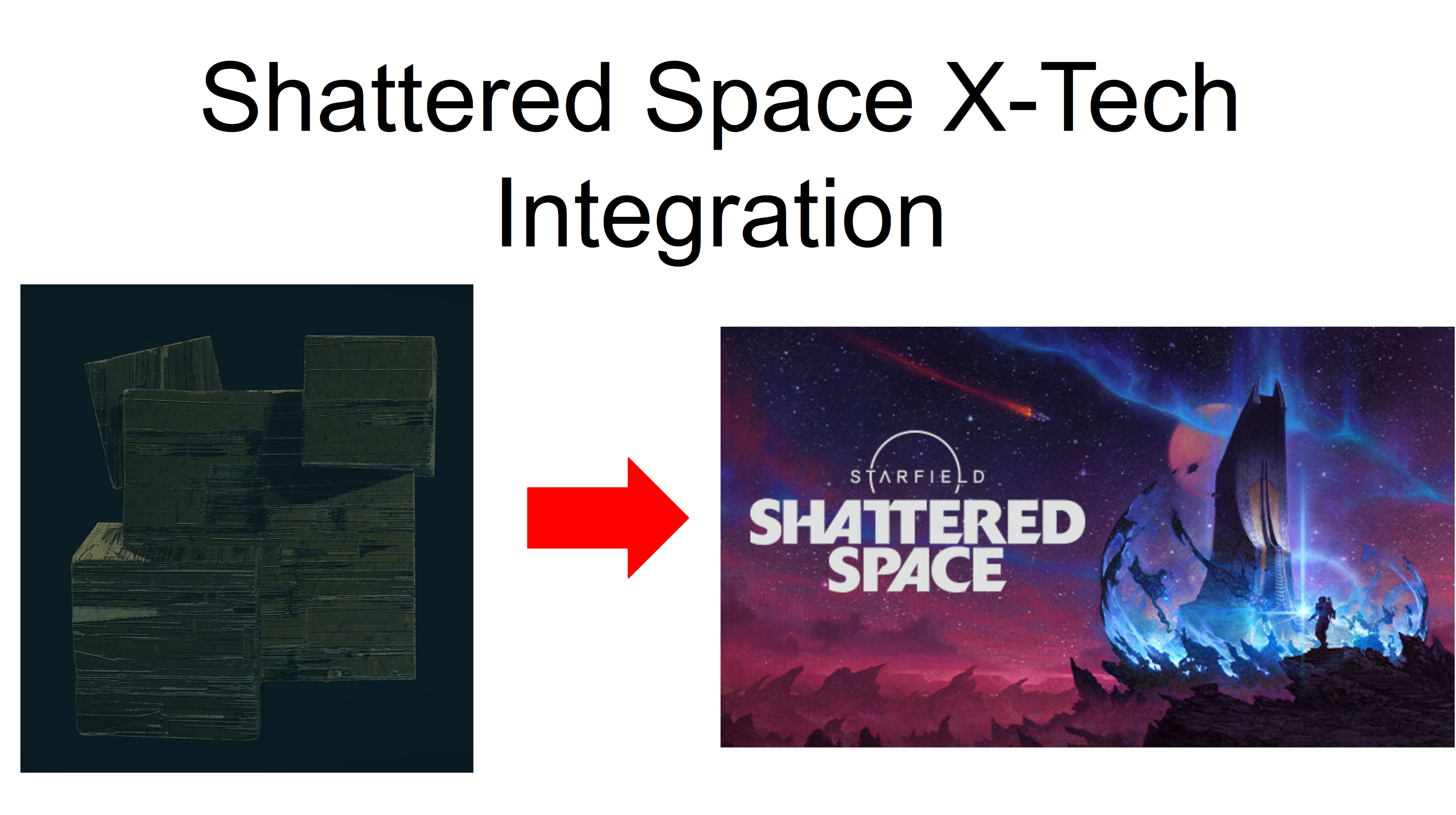 Shattered Space X-Tech Integration mod for Starfield