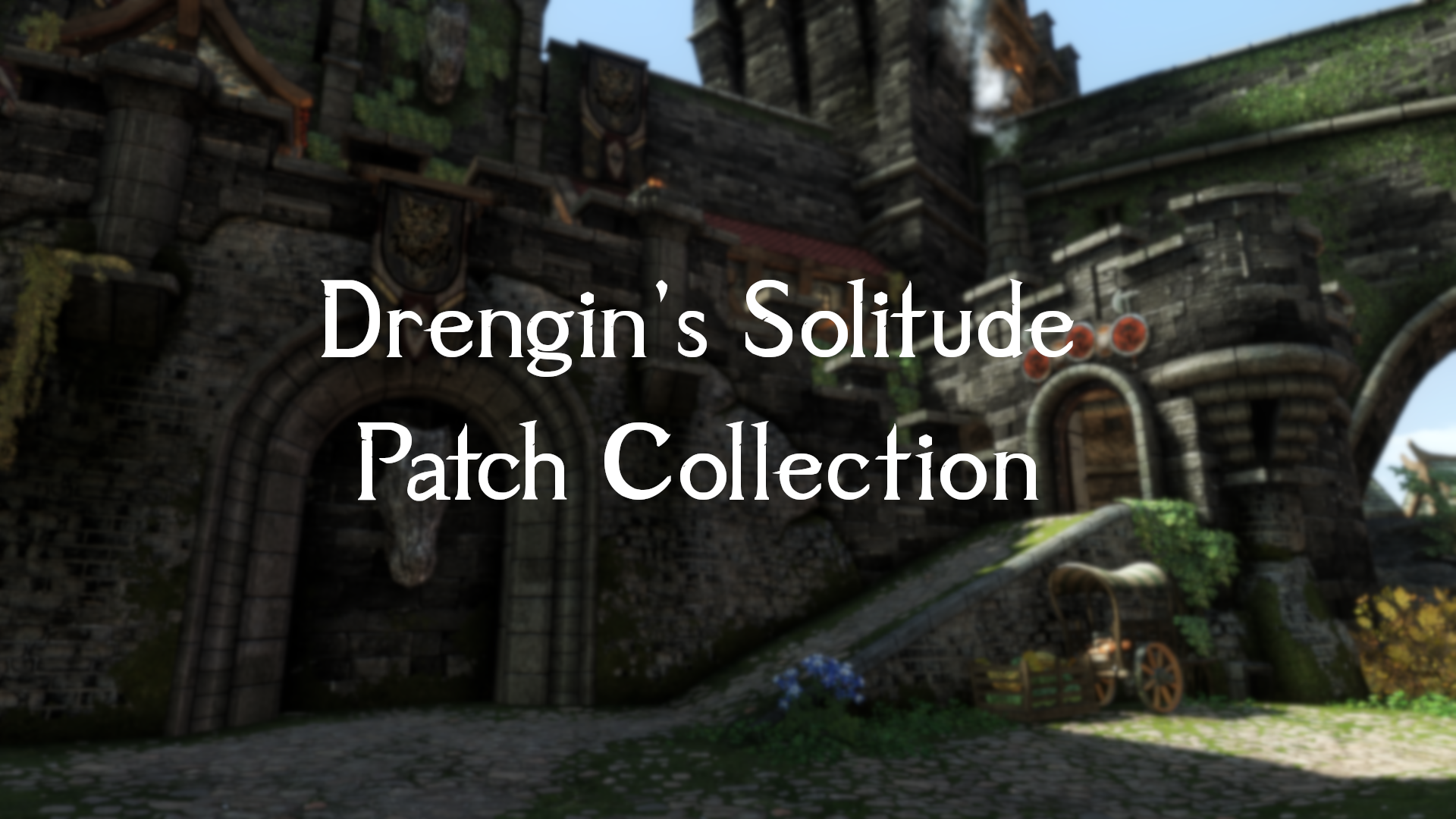 Drengin's Solitude Patch Collection mod for The Elder Scrolls V: Skyrim Special Edition