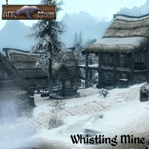 Whistling Mine mod for The Elder Scrolls V: Skyrim Special Edition