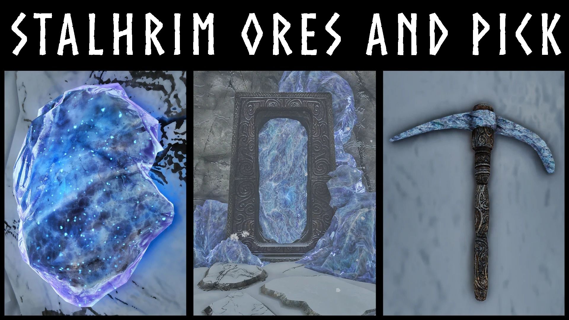 Kanjs - Stalhrim Deposit and Nordic Pickaxe Animated mod for The Elder Scrolls V: Skyrim Special Edition