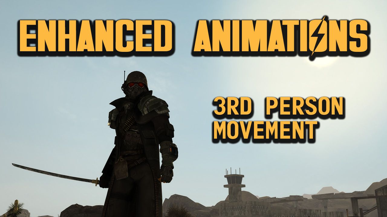Enhanced Animations - 3rd Person Movement mod for Fallout: New Vegas