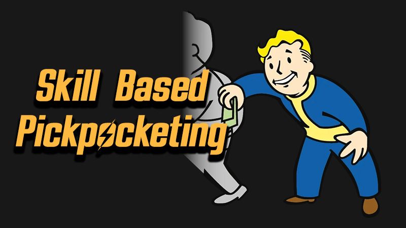 Skill Based Pickpocketing - ESPless mod for Fallout: New Vegas