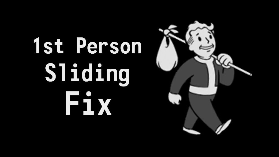 1st Person Sliding Fix mod for Fallout: New Vegas