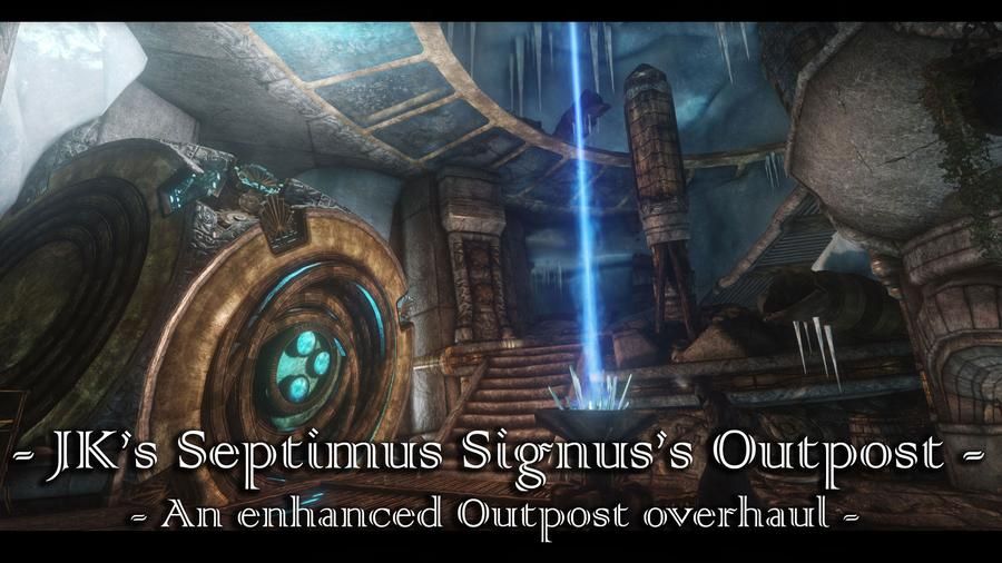 JK's Septimus Signus's Outpost mod for The Elder Scrolls V: Skyrim Special Edition