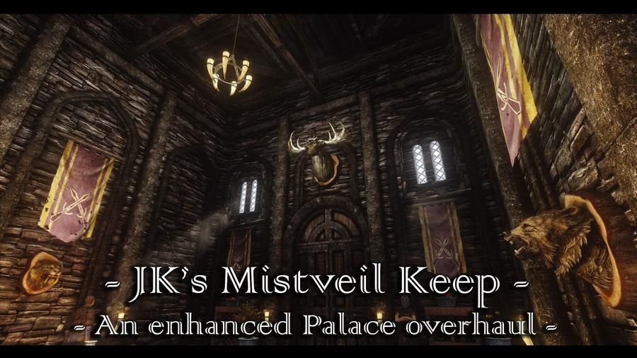 JK's Mistveil Keep mod for The Elder Scrolls V: Skyrim Special Edition