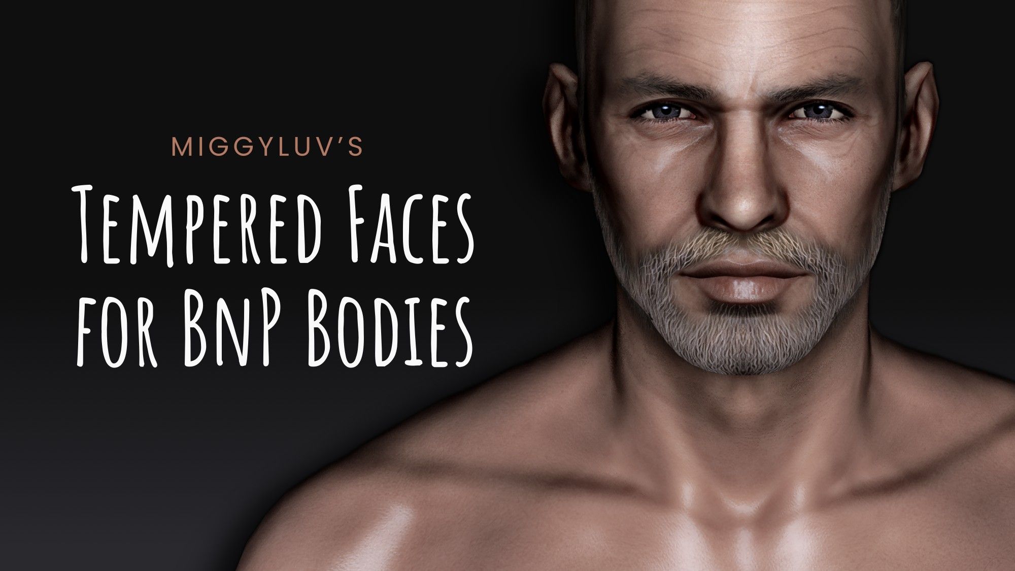 Miggyluv's Tempered Faces for BnP Bodies mod for The Elder Scrolls V: Skyrim Special Edition