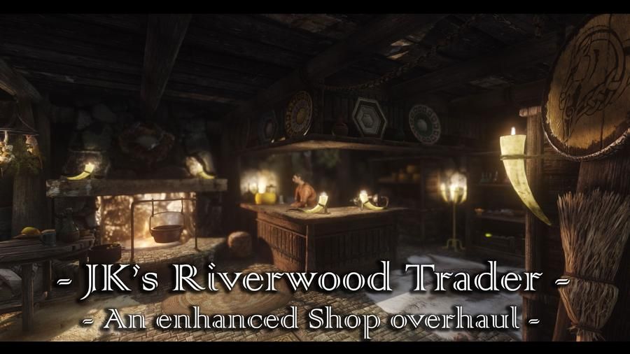 JK's Riverwood Trader mod for The Elder Scrolls V: Skyrim Special Edition