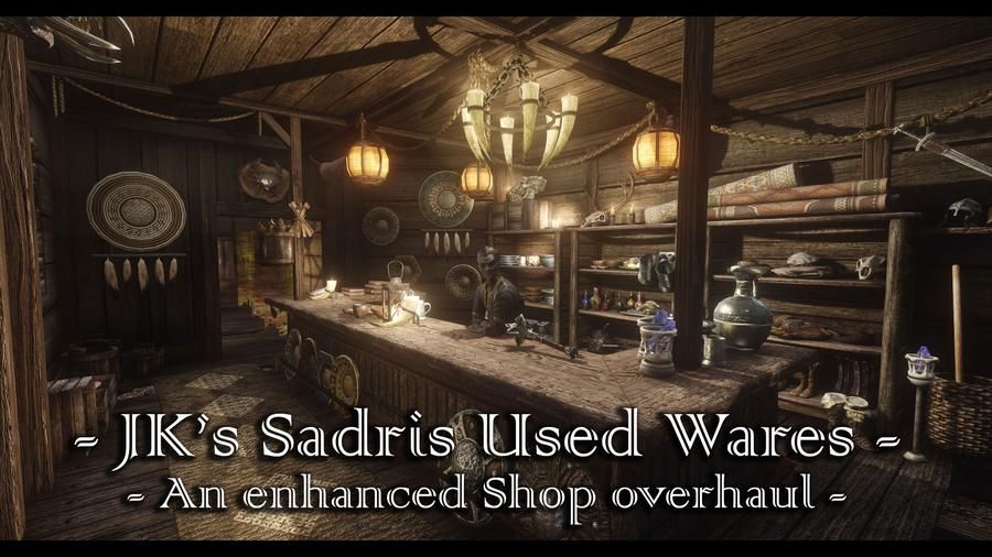 JK's Sadri's Used Wares mod for The Elder Scrolls V: Skyrim Special Edition