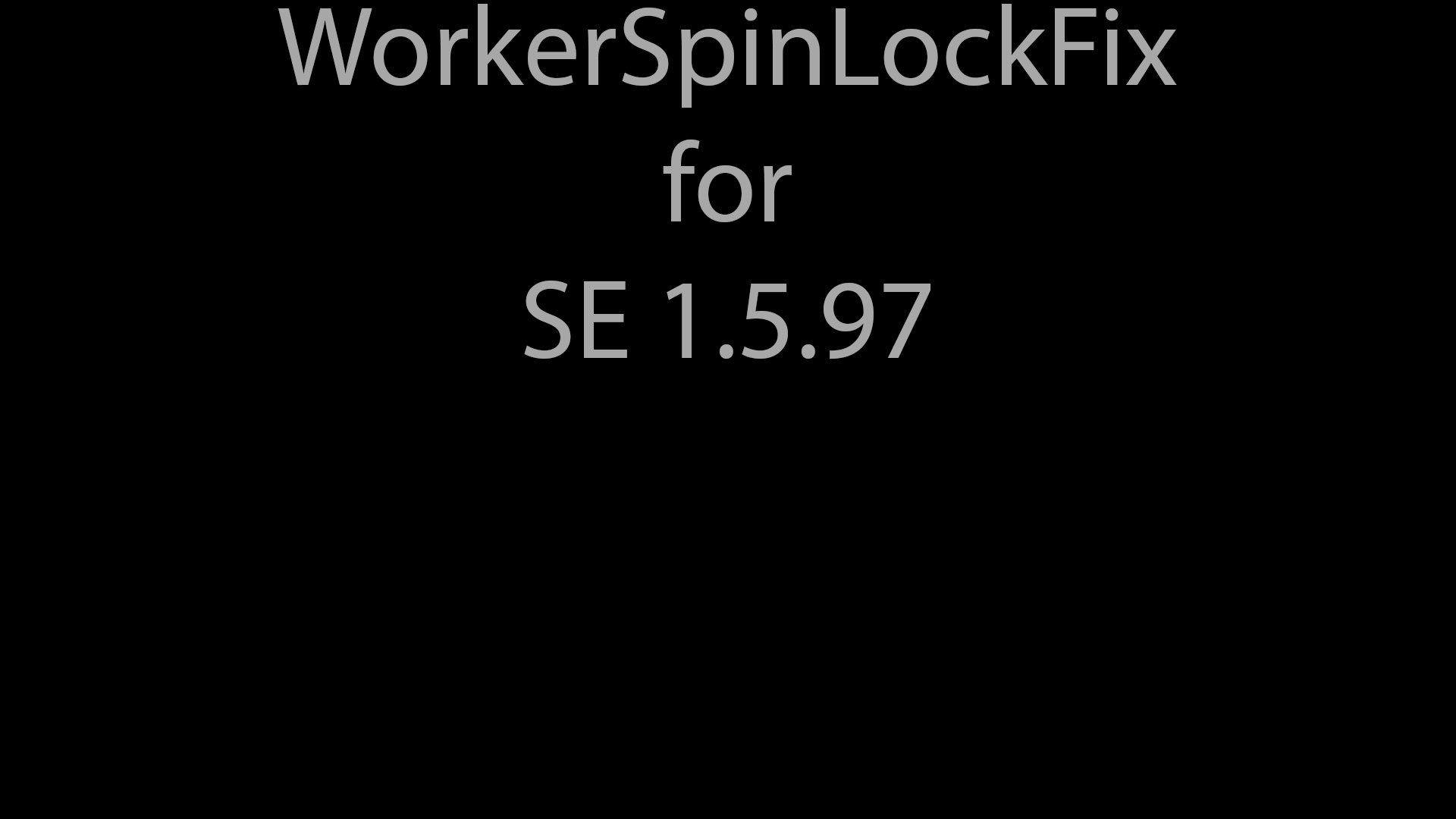 WorkerSpinlockFix mod for The Elder Scrolls V: Skyrim Special Edition