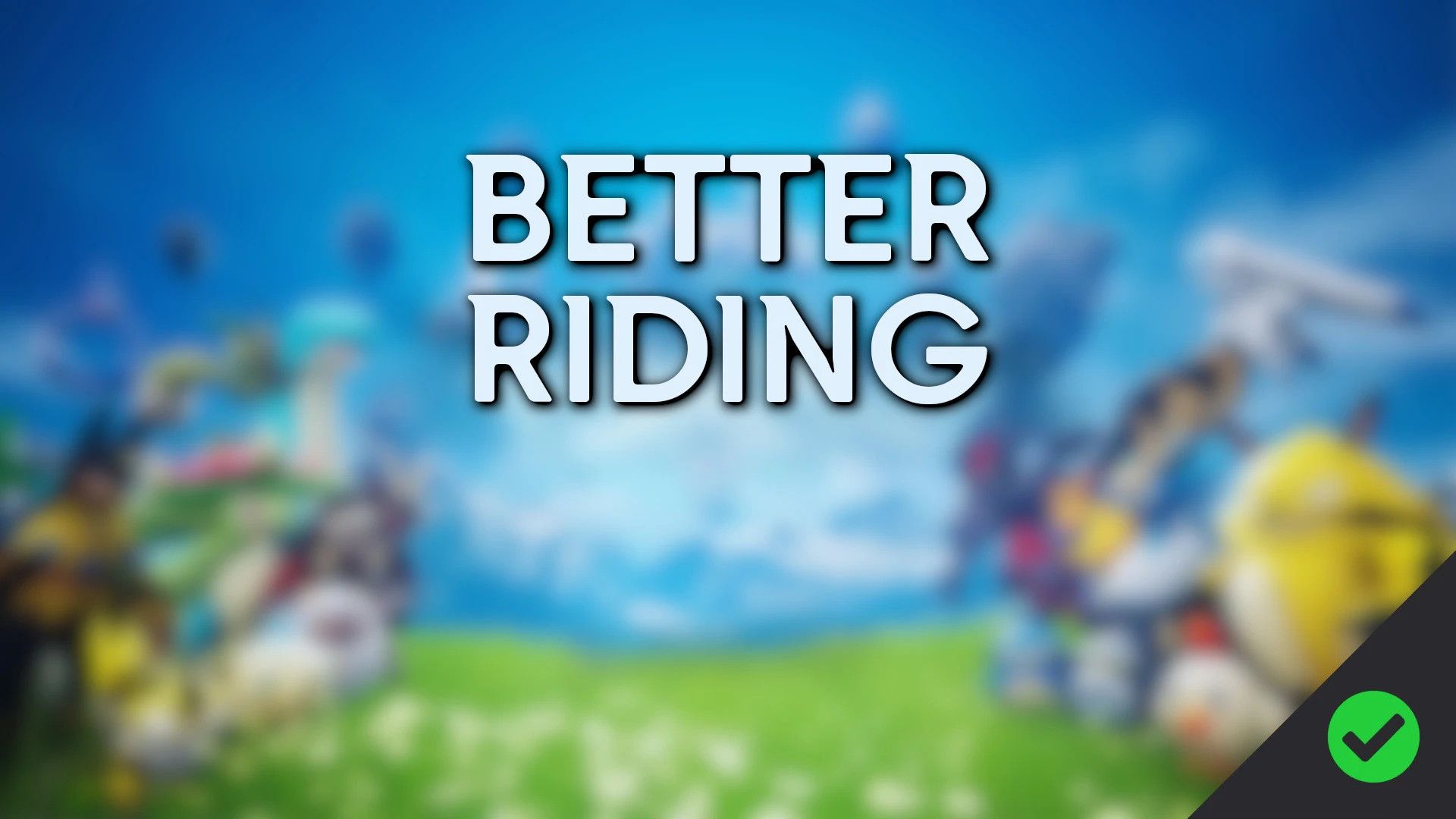 Better Riding (Ground Mounts) mod for Palworld