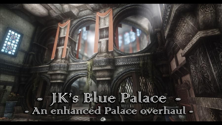 JK's Blue Palace mod for The Elder Scrolls V: Skyrim Special Edition