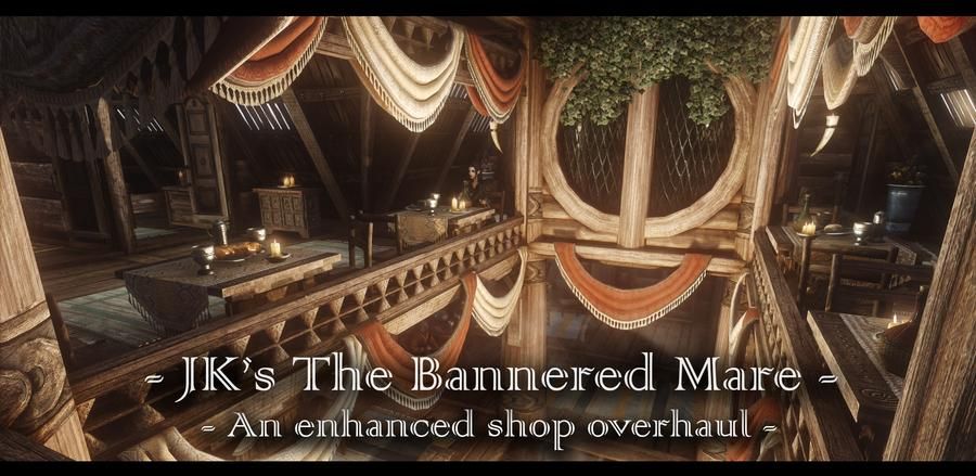 JK's The Bannered Mare mod for The Elder Scrolls V: Skyrim Special Edition